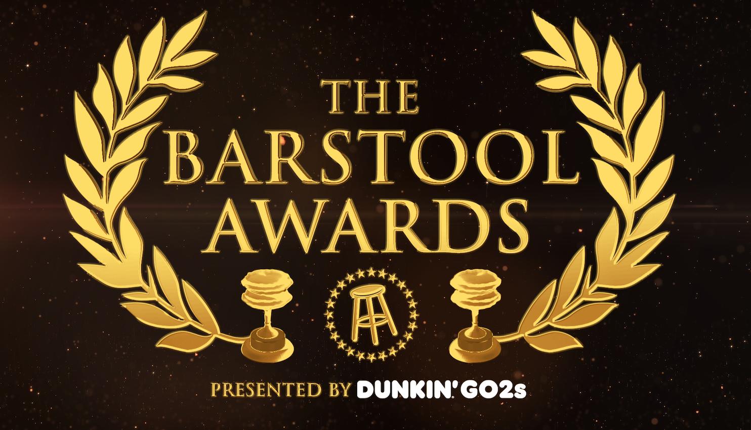 Kmarko on Twitter "The 2nd Annual Barstool Awards presented by Dunkin