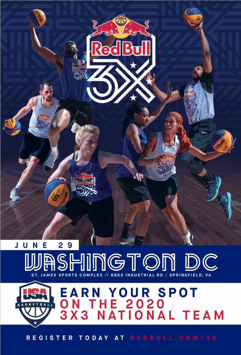 Bring your team to RED BULL 3X3! St. James Sports Complex, 6805 Industrial Rd, Springfield VA. Earn your spot on The 2020 3x3 National Team! JUNE 29TH!