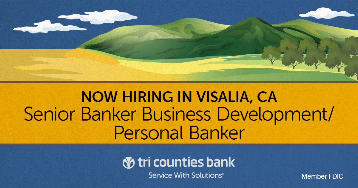 TriCountiesBank's tweet photo. We're excited to share... We’re hiring a Senior Banker Business Development/Personal Banker in Visalia!
If you’re ready to work for a company that supports you and your business goals, apply today! https://t.co/KD4xvKWVsu #WhereYourWorkMatters #MemberFDIC https://t.co/s8tT6s6Rq1
