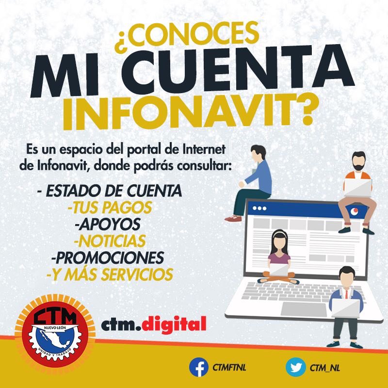 CTM_NL's tweet photo. Con “Mi Cuenta Infonavit” los afiliados a la CTM podrán consultar, saldos, hacer pagos y ver promociones.  @Infonavit 

#SoyCTMNL https://t.co/lY8RyqP1we