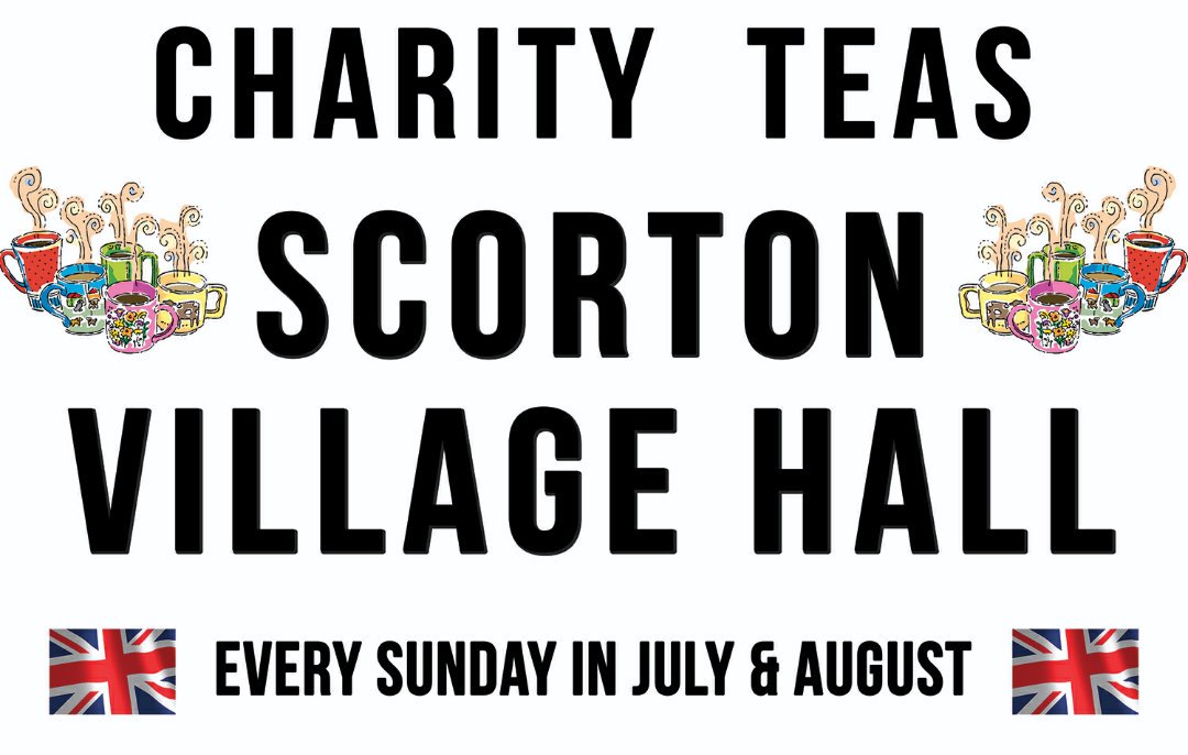 Coming soon to Scorton.
Please come along and support the various good causes.