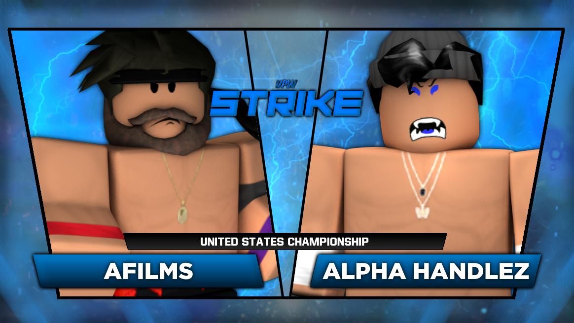 VPWRBLX's tweet photo. STRIKE | JUNE 20TH
@aFilms4 pulled an upset and defeated @Alphahandlez1 after #Alpha issued an Open Challenge!
Could #Afilms prove this win was not a fluke? or coul #Alpha regain his United States Championship and head to #HardJustice19 against @Swiss_Desaro https://t.co/k3eH6HqRMF