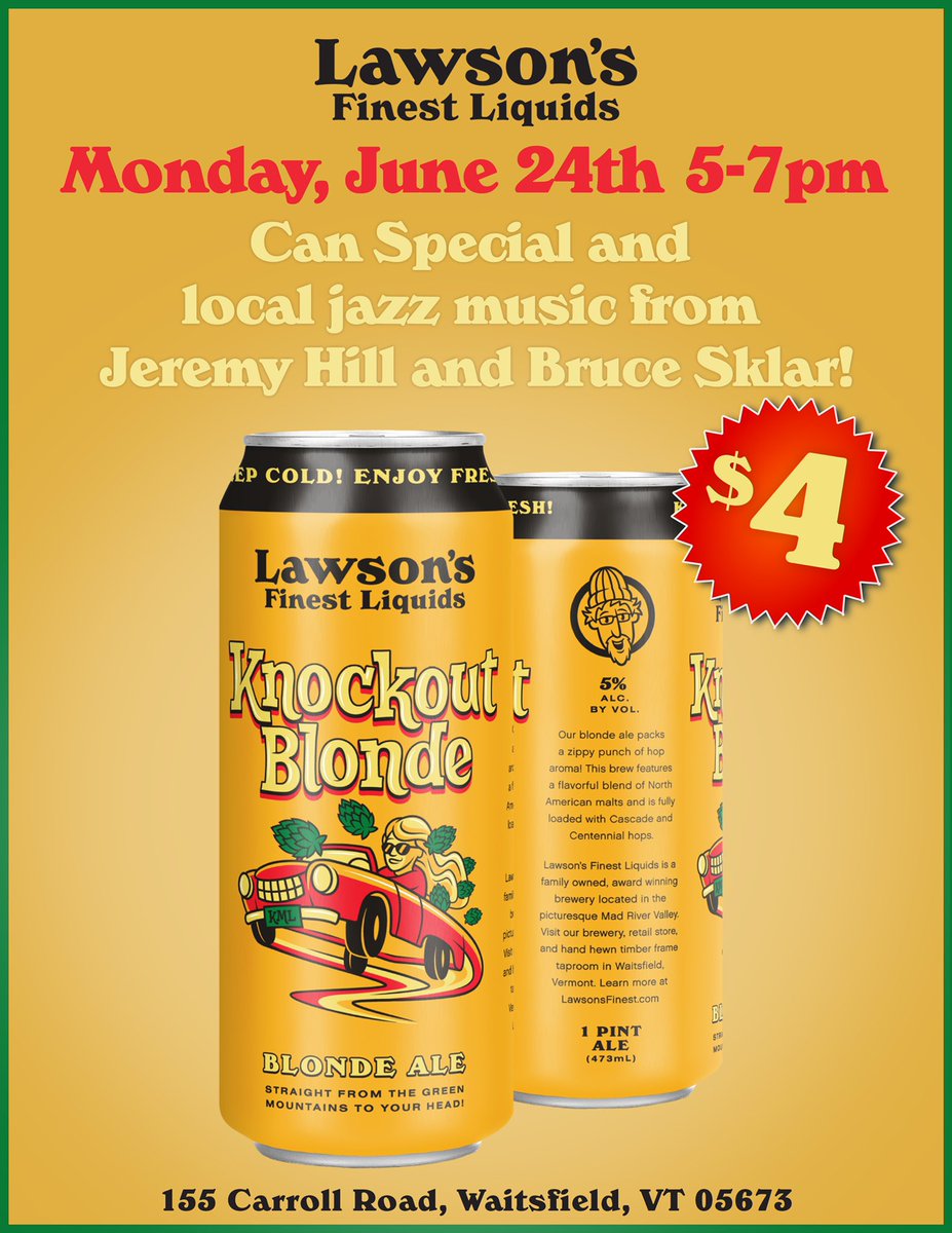 LawsonsFinest's tweet photo. Monday we welcome back Jeremy Hill and Bruce Sklar for our Monday Night Music Series from 5-7pm. Jazz music and a Knockout Blonde can special is just what your Monday needs! #livemusic #lawsonsfinest #knockoutblonde #waitsfieldvt https://t.co/gpyeuEaYy0