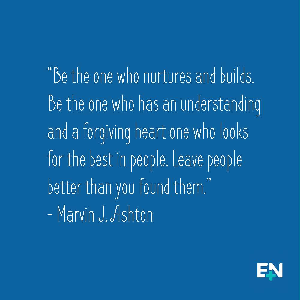EngagedNurses's tweet image. "Leave people better than you found them." -Marvin J. Ashton #nursing #nurse #nurselife #inspiration #motivation