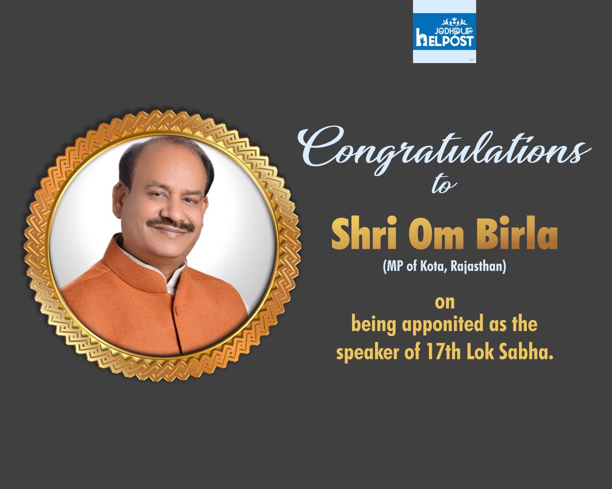 jodhpurHelpost's tweet photo. 💐Heartiest congratulations to @ombirlakota Ji from #Jodhpur_Helpost team.

#OmBirlaKota #Ombirla #SpeakerOfLokSabha #NewElectedSpeaker #LokSabha #LokSabhaSpeaker #JodhpurHelpost #Rajasthan #Kota #EducationHubKota https://t.co/92RRAr4JFN