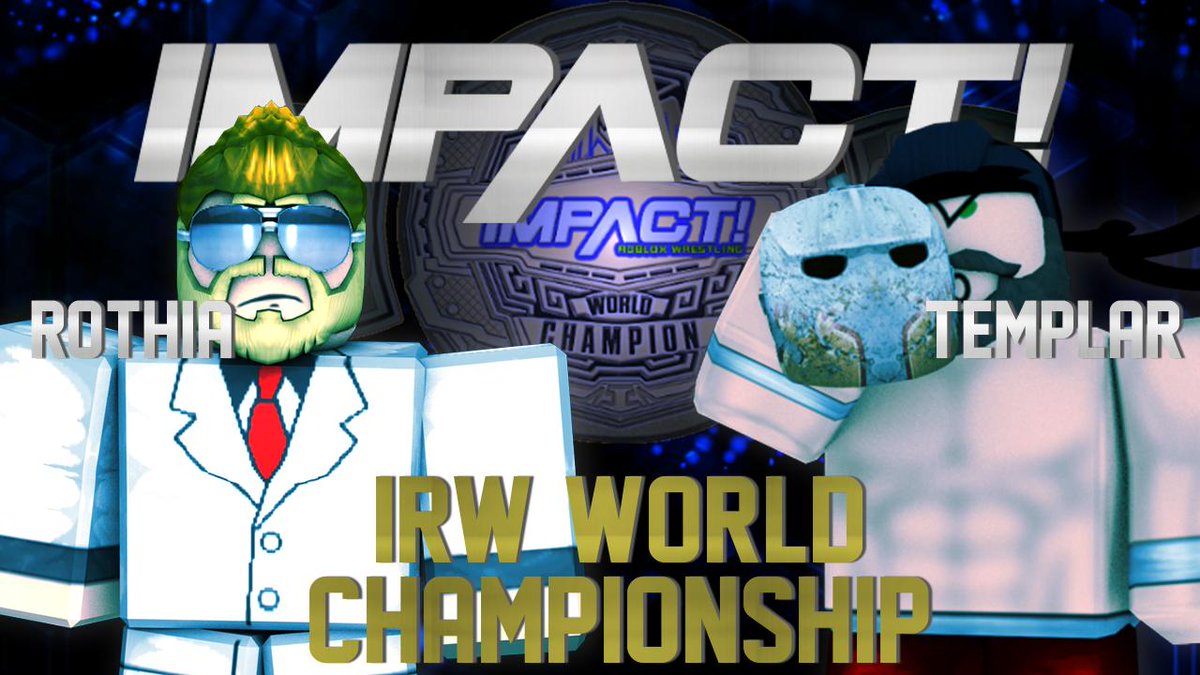 iMPACT_RBLX's tweet photo. BIG FIGHT FEEL!
#Templar will finally have an opportunity to get his hands on #Rothia! Two former Cartel members go at for the biggest prize in iMPACT Roblox Wrestling! https://t.co/u1MrpwShgm