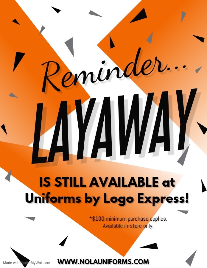 REMINDER — Our school uniforms partner, <a href="/nolauniforms/">UniformsByLogoExpress</a>, is offering a free layaway program. Visit one of their three stores to participate now through June 29th. #renewschools #nolaed