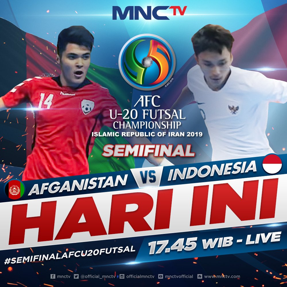 Official_MNCTV's tweet photo. SELANGKAH LAGI! Timnas Futsal kita akan menuju final untuk menantang Afganistan di #SemifinalAFCU20Futsal
SORE INI! 🇦🇫AFGANISTAN vs INDONESIA 🇮🇩 pukul 17.45 WIB live dan ekslusif di MNCTV! #TimnasDay #AFGvIDN #sportsmnctv @Sport_MNCTV https://t.co/fri9XHfkda