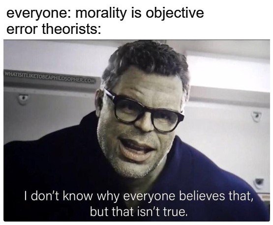 CliffordSosis's tweet photo. #philosophy #ethics #errortheory #nihilism #morality https://t.co/xT5DWiRzhK