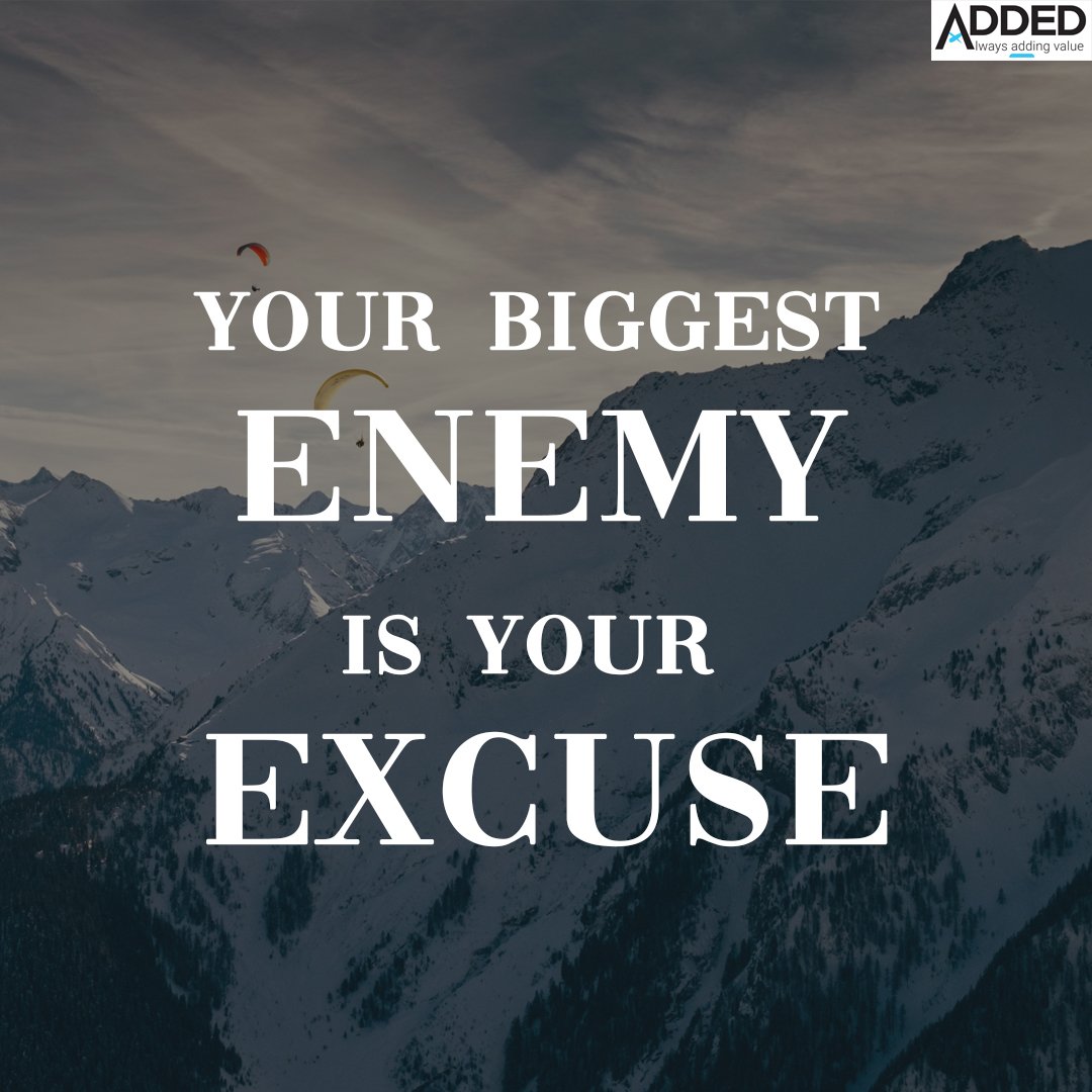 AddedGlobal's tweet photo. What Is Your Excuse?
#ThursdayThoughts #ThursdayMotivation https://t.co/wghAMCxIvE