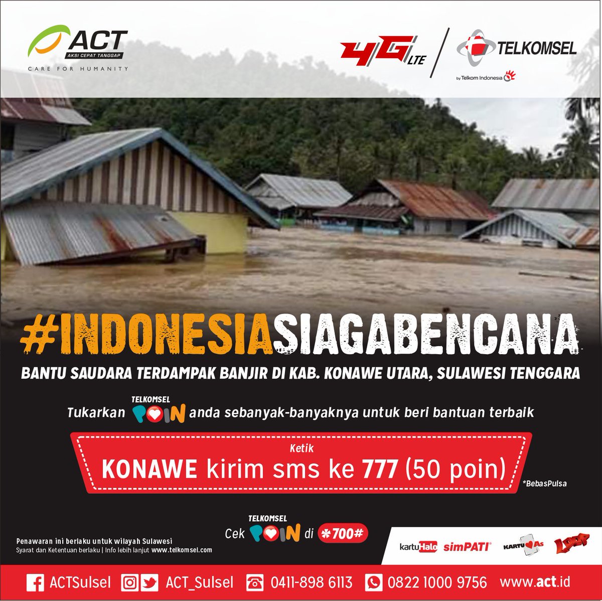 ACT_SulSel's tweet photo. Banjir bandang menerjang Kabupaten Konawe Utara, Sulawesi Tenggara. Mari bantu mereka melalui Telkomsel POIN mu sebanyak-banyaknya (Layanan bebas Pulsa &amp; untuk area Sulawesi) @Daeng_Info @Tsel4u #SaveOneSaveHumanity #LetsACTIndonesia #TselSulawesi https://t.co/2vvGxIBduL