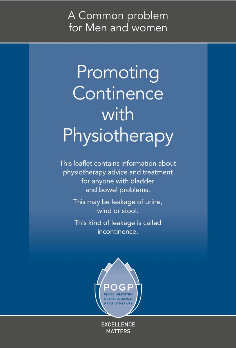 ThePOGP's tweet photo. World Continence Week: our @ThePOGP booklet on Promoting Continence with Physio is a fantastic resource for patients to inform what a #specialist #physio can offer. View full booklet at https://t.co/ciuR8mygkb #physioworks #firstlinetreatment #commonnotnormal RT for your patients https://t.co/ksZxfqapac
