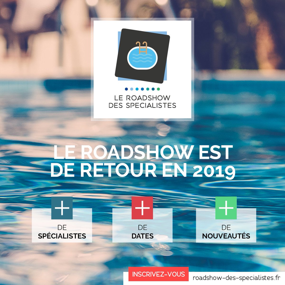 Après une première édition en 2017, vos Spécialistes sont de retour à l'automne 2019 pour vous rencontrer sur plusieurs dates en France !
Likez notre page Facebook pour suivre toutes les actualités du #RoadshowdesSpécialistes2019 !
#événement #piscine #event #pool