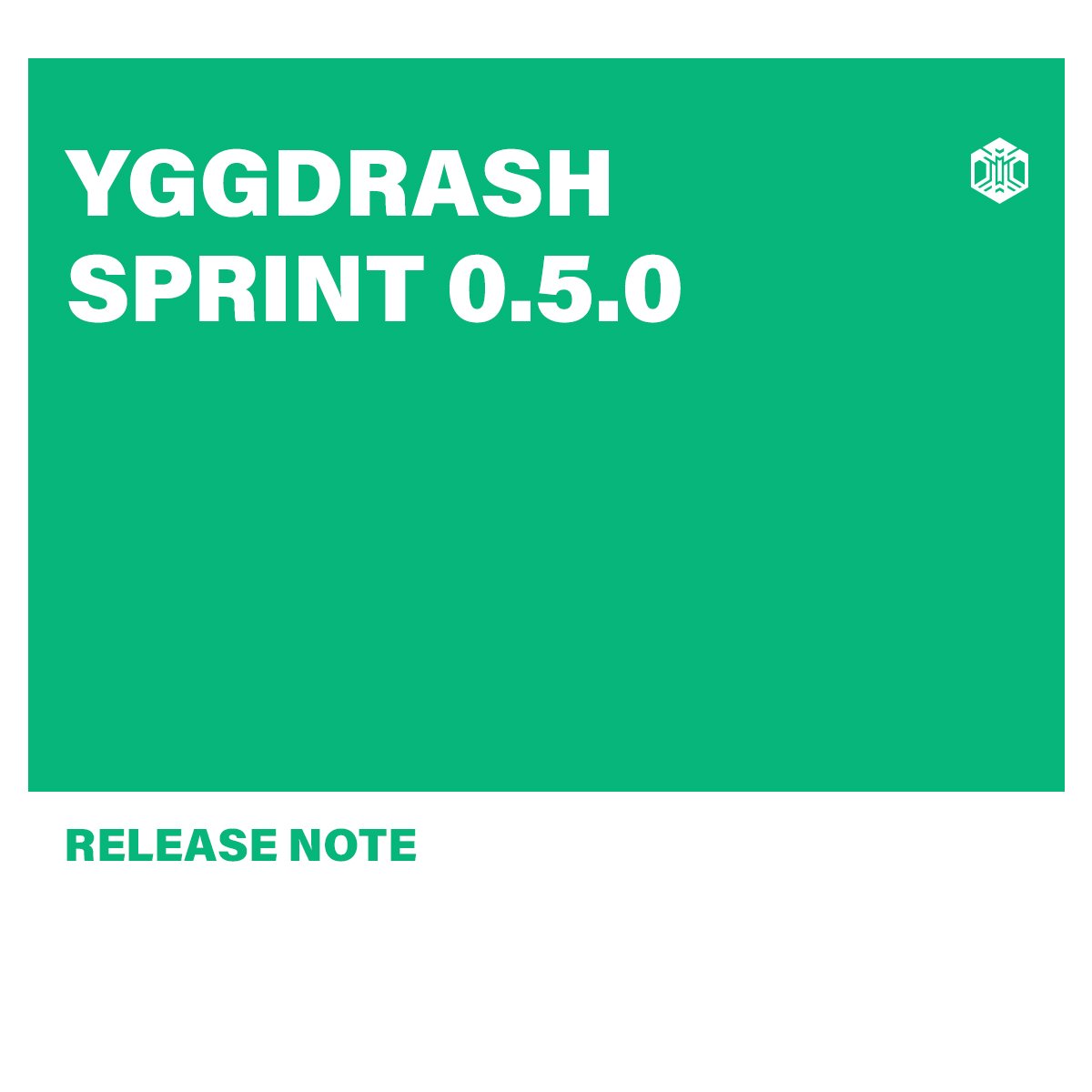 XMCS_Official's tweet image. [ANNOUNCEMENT_YGGDRASH #Release_Note — Sprint 0.5.0]

Hello, World!
Greetings from the #YGGDRASH Team.😍

We are here to update on the #Sprint 0.5.0 to our YGGDRASHers🎉
You can find detailed information below

Thank you.

📍bit.ly/2WEHG0T
📍github.com/yggdrash/yggdr…