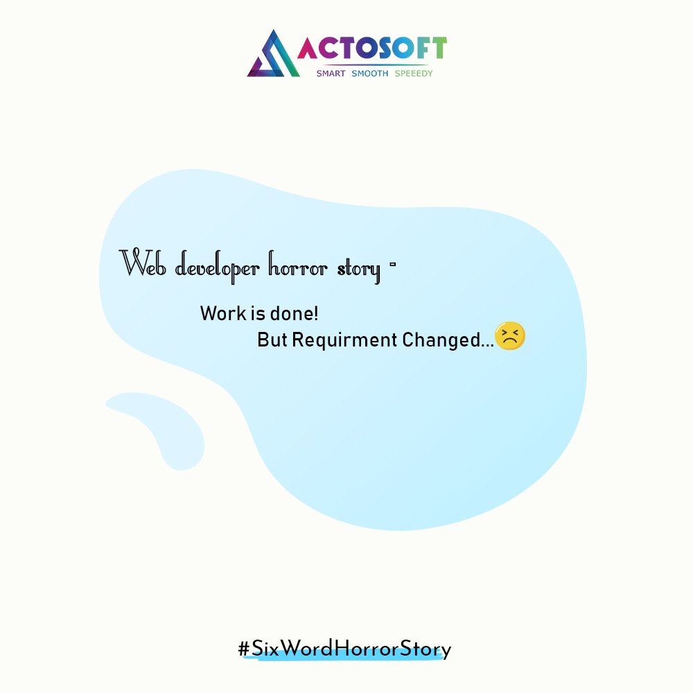 actosofts3's tweet photo. #SixWordHorrorStory  #trending  #actosoft #actosoftgreetings #smartsmoothspeedy #s3 https://t.co/GJ3YYjmy1W