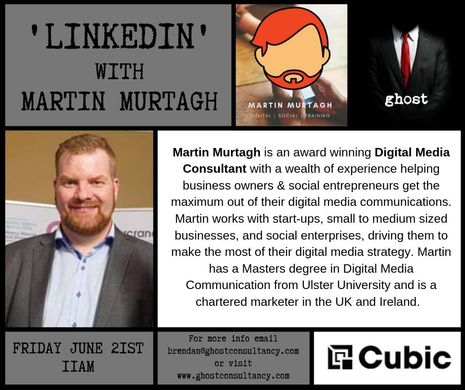 Tomorrow's #GhostStories topic is #LinkedIn with Martin Murtagh! Call in and join the discussion here at <a href="/CoworkCubic/">Cubic CoWork</a> tomorrow at 11am #belfasthour #lisburn #cubiclisburn