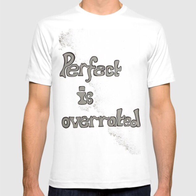 Jessie_S_W's tweet photo. Perfect is Overrated is in my @society6 #shop
https://t.co/mO2AeJNXqA
#society6 #PositiveVibes #Perfectisoverrated #beautyinimperfections #ad #artshare #tshirtdesign #tshirt #cushion #stool #phonecase #artprint #homedecor #positivity #BeYou #selfworth #art #ArtistOnTwitter https://t.co/tDqYDYzNKf