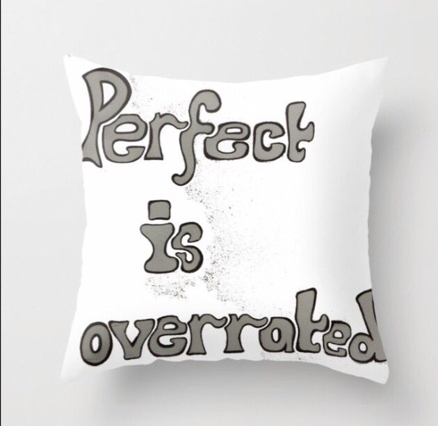 Jessie_S_W's tweet photo. Perfect is Overrated is in my @society6 #shop
https://t.co/mO2AeJNXqA
#society6 #PositiveVibes #Perfectisoverrated #beautyinimperfections #ad #artshare #tshirtdesign #tshirt #cushion #stool #phonecase #artprint #homedecor #positivity #BeYou #selfworth #art #ArtistOnTwitter https://t.co/tDqYDYzNKf