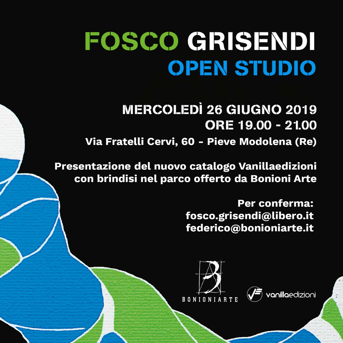 Bonioni Arte (@bonioniarte) on Twitter photo Save the Date: Open Studio di #FoscoGrisendi
Mercoledì 26 giugno, dalle 19.00 alle 21.00, presentazione del nuovo catalogo vanillaedizioni e brindisi nel parco.
Per partecipare👇🏻
fosco.grisendi@libero.it
federico@bonioniarte.it
#bonioniarte Save the Date: Open Studio di #FoscoGrisendi
Mercoledì 26 giugno, dalle 19.00 alle 21.00, presentazione del nuovo catalogo vanillaedizioni e brindisi nel parco.
Per partecipare👇🏻
fosco.grisendi@libero.it
federico@bonioniarte.it
#bonioniarte