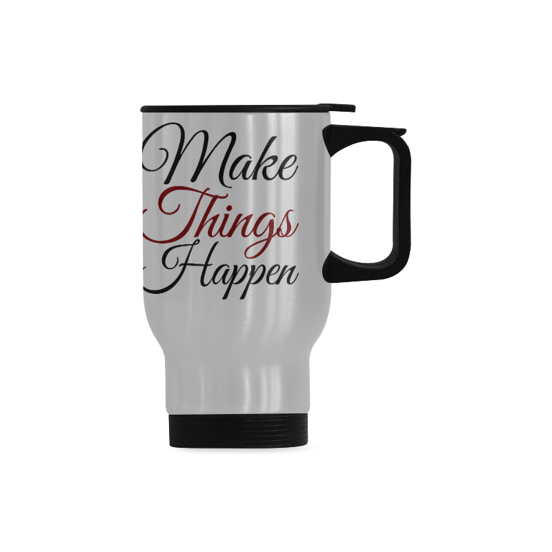 BeautifulCount3's tweet image. Make Things Happen Travel Mug（Print in USA） beautifulcountrystore.com/product/make-t…