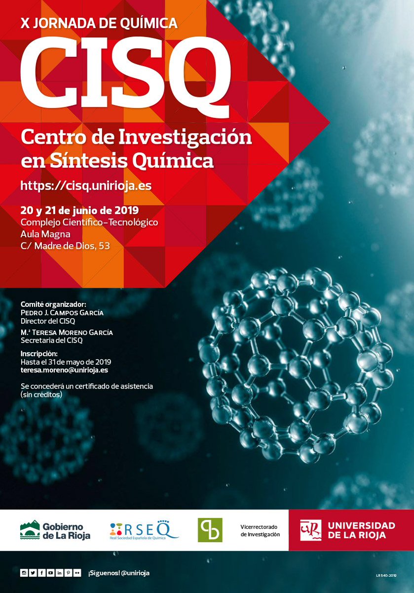 unirioja's tweet image. Comienza hoy la X Jornada del Centro de Investigación en Síntesis Química, un foro de encuentro entre miembros del #CISQ, profesores, investigadores, doctorandos y otros especialistas en #Química Orgánica e Inorgánica ow.ly/bcuc50uIQCG