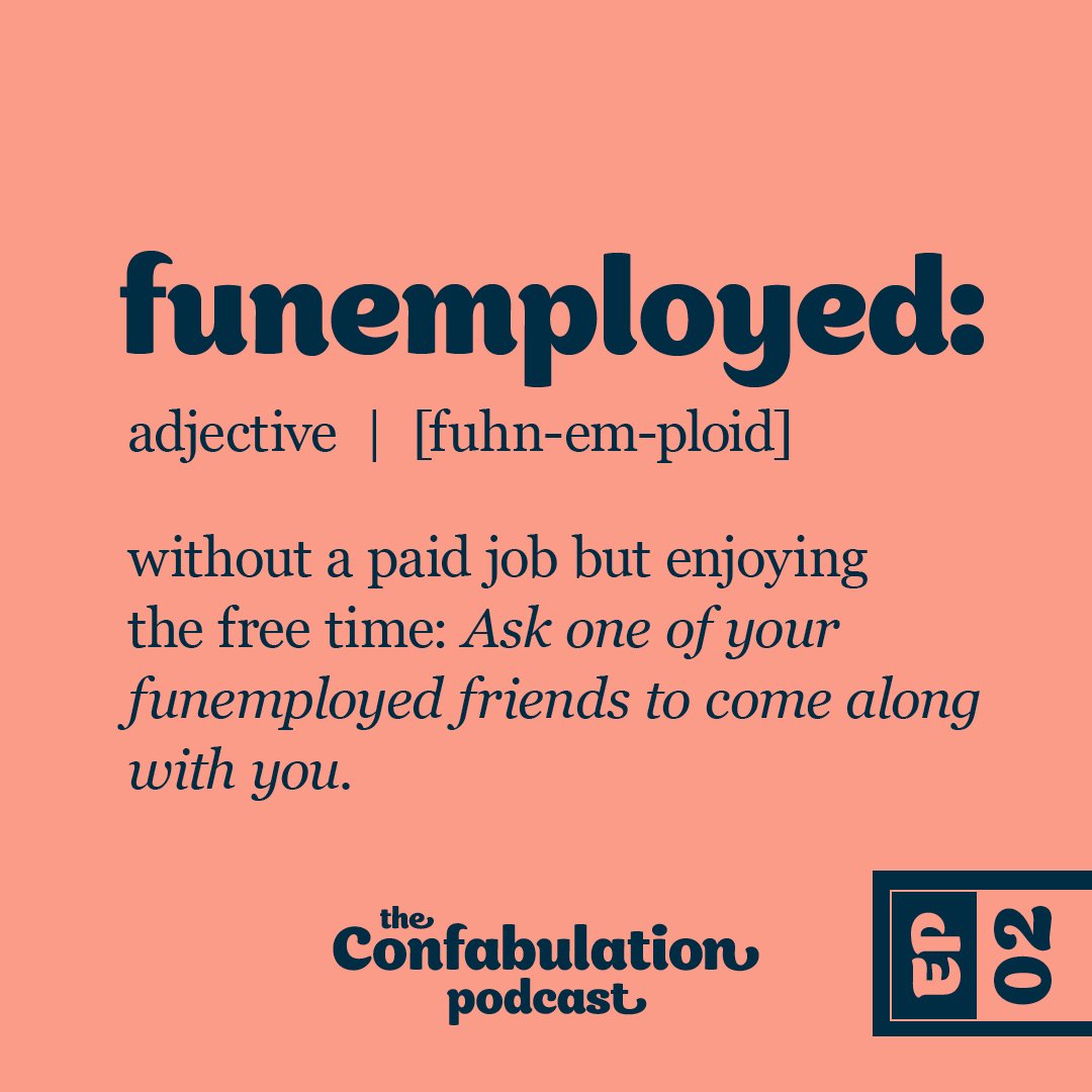 confabcast's tweet photo. Summer is the perfect time to be funemployed. Listen as the ladies try to wrap their mind around this concept. 
https://t.co/iS0QtzFvXq https://t.co/X5Dmvvy2Qb
