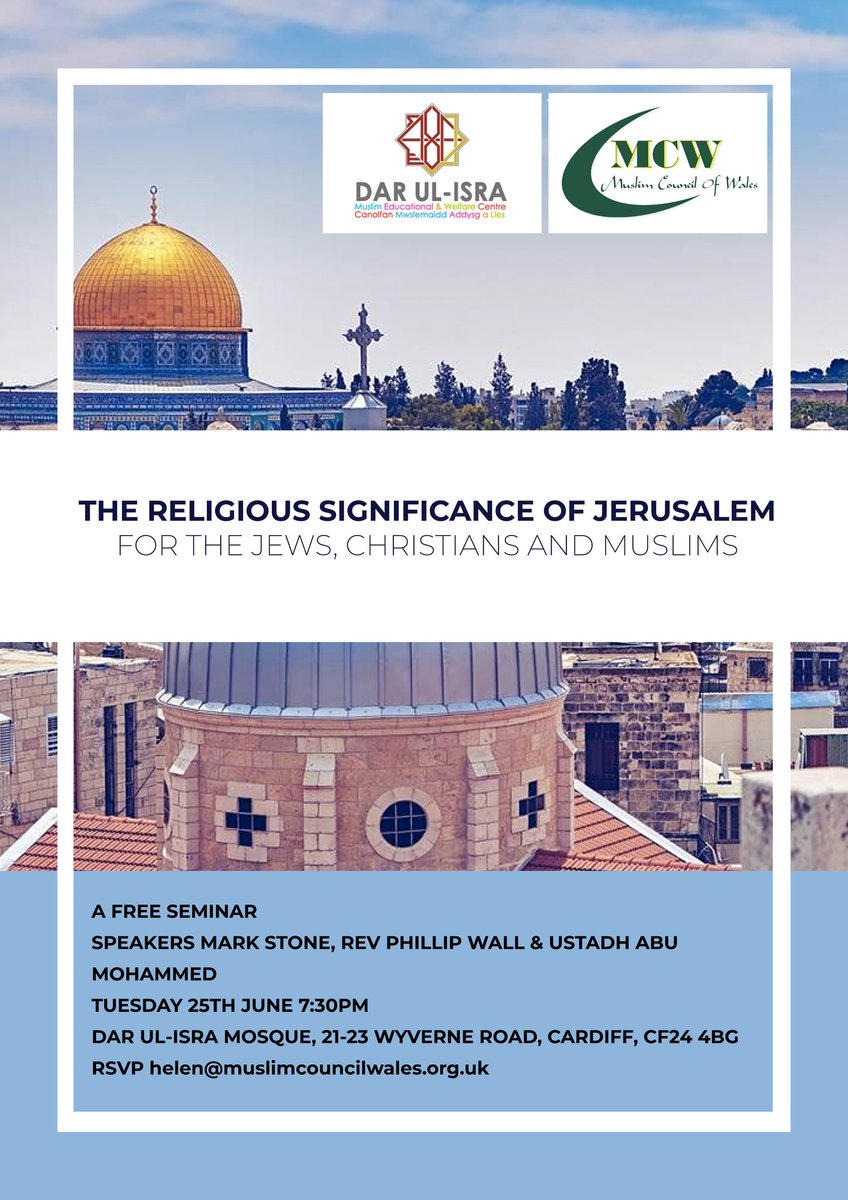 mo_alamgir's tweet photo. @jasonmohammad I would value your support by tweeting about this. An interfaith event in #Cardiff. A Jewish, Christian &amp; Muslim speaker discussing #Jerusalem easy sign up via https://t.co/T7tNl8gqCT https://t.co/gLbbnajSp3
