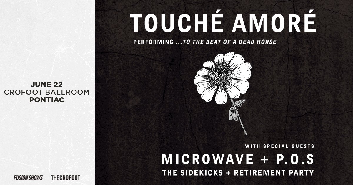 Saturday!! <a href="/ToucheAmore/">Touché Amoré</a> head to <a href="/TheCrofoot/">The Crofoot</a> with <a href="/microwaveatl/">Microwave</a>, @YEAHRIGHTPOS, <a href="/SidekicksOhio/">The Sidekicks</a>, and <a href="/rtrmntprty/">Retirement Party</a>!

Get to Pontiac for a party!

🎟: smarturl.it/ToucheAmoreDET