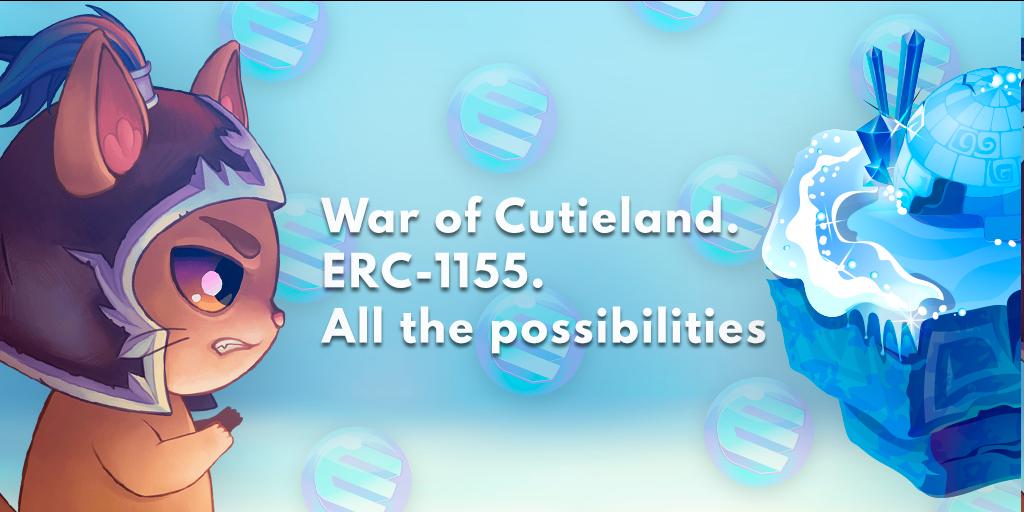 BlockchainCutie's tweet image. War of Cutieland is going to be ERC-1155 Compliant...What&apos;s your desired feature of the future in the game?