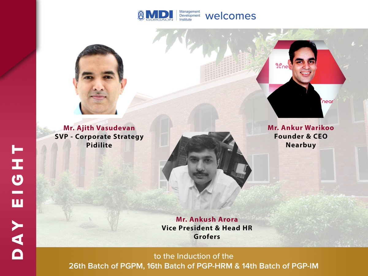 MDIGurgaon's tweet photo. On day eight of the induction for the new batches of PGPM, PGP-HRM and PGP-IM, we were honoured to have on campus, Mr. Ajith Vasudevan - SVP, Corporate Strategy, Pidilite; Mr. Ankur Warikoo - Founder &amp; CEO, Nearbuy and Mr. Ankush Arora - Vice President &amp; Head HR, Grofers. (1/2) https://t.co/jjDodLBCeR