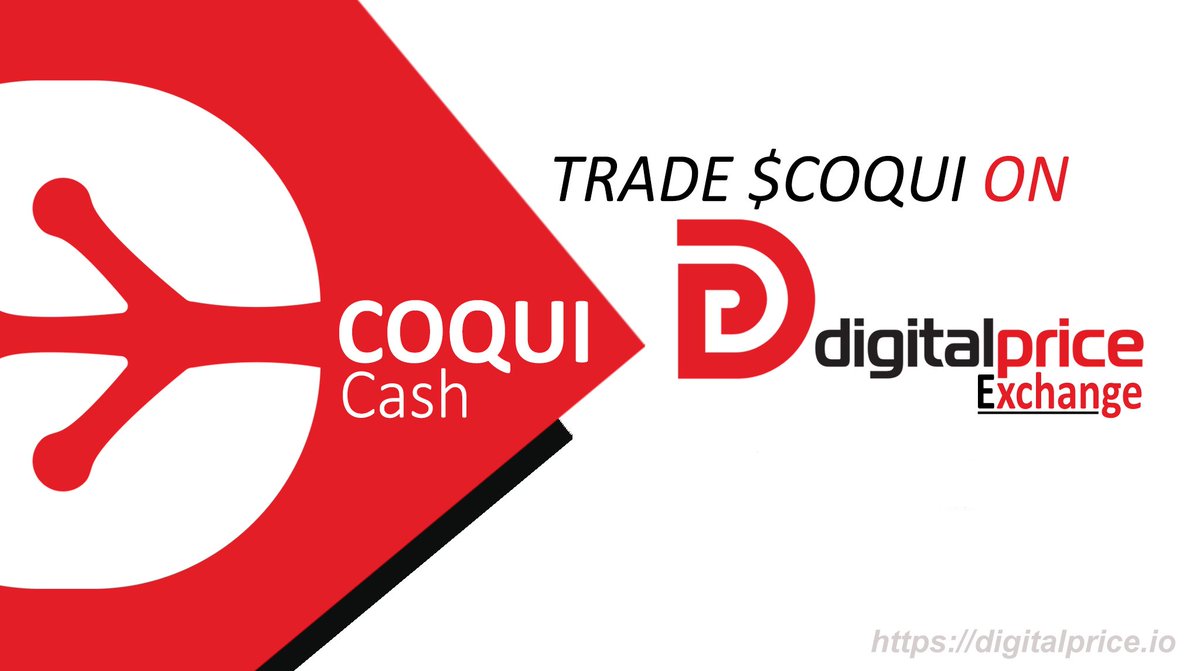 R7TRPS's tweet photo. Trade $COQUI on #DigitalPrice Exchange🍃
Twitter: @DigitalPriceOrg
Twitter: @coquicash
Exchange: https://t.co/xOrlr9xNNP
$DP $KMD #cash #PuertoRico #blockchain #cryptocurrency https://t.co/6YV6pBtCUS