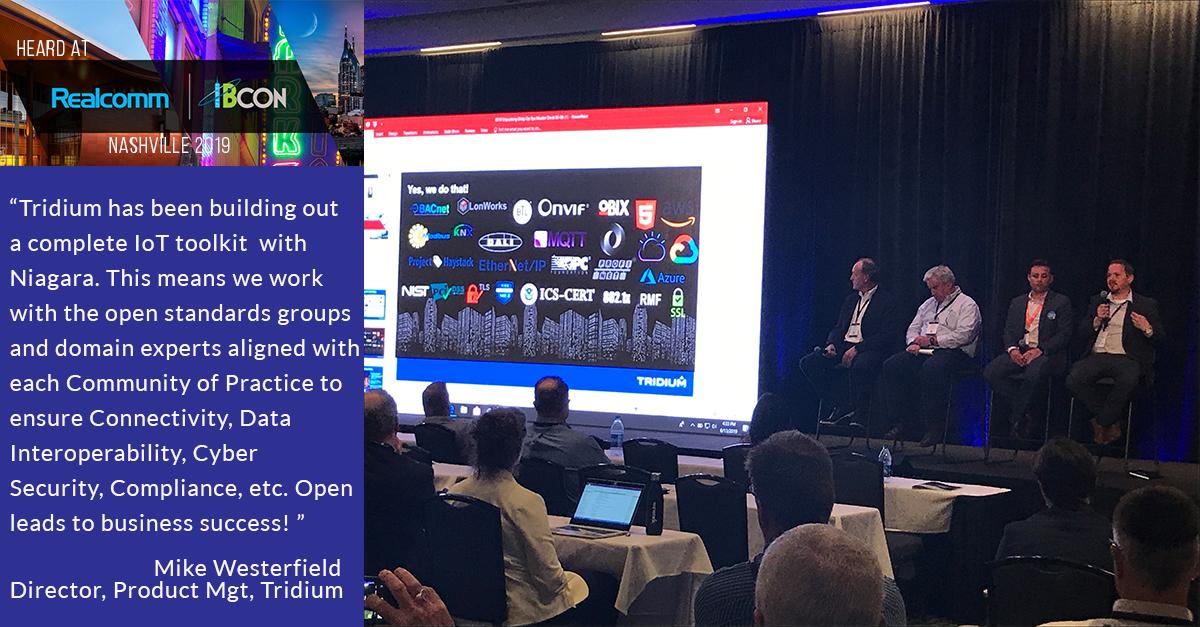 TridiumInc's tweet photo. Is there an OS for #SmartBuildings #IoT?  "Open is the way to success." From BACnet International to @Project-Haystack  to 802.1X Working Groups and ICS-Cert and NIST, #NiagaraFramework keeps evolving by staying open. Heard at Realcomm Conference Group, LLC 's #Realcomm2019 https://t.co/SFIGOLPBP4