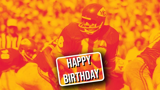 To wish Len Dawson a happy birthday! 
