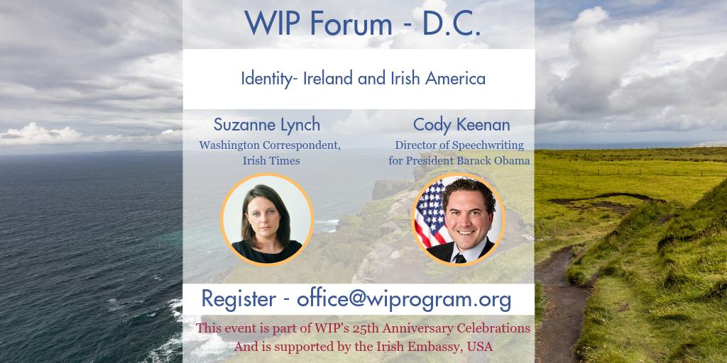 WIPLive's tweet photo. @DC_Bar @privacymama @McDowellTweet @NI_Bureau @IrelandEmbUSA @CooleyLLP @CenDemTech @brmcc3 @DanMulhall @EamoFitz @pattenbp @CarmelMMartin @david_gavaghan Our second panel for #WIPForum will focus on the evolving meaning of being from the island of Ireland, and how that impacts our relationship with the Irish & NI Diaspora. Excited to be joined by @suzannelynch1 & @codykeenan for the conversation https://t.co/X18b4jZbMW