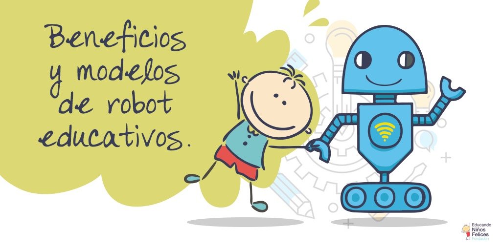 ¡Beneficios y modelos de robots educativos!  bit.ly/2ZBVuL8