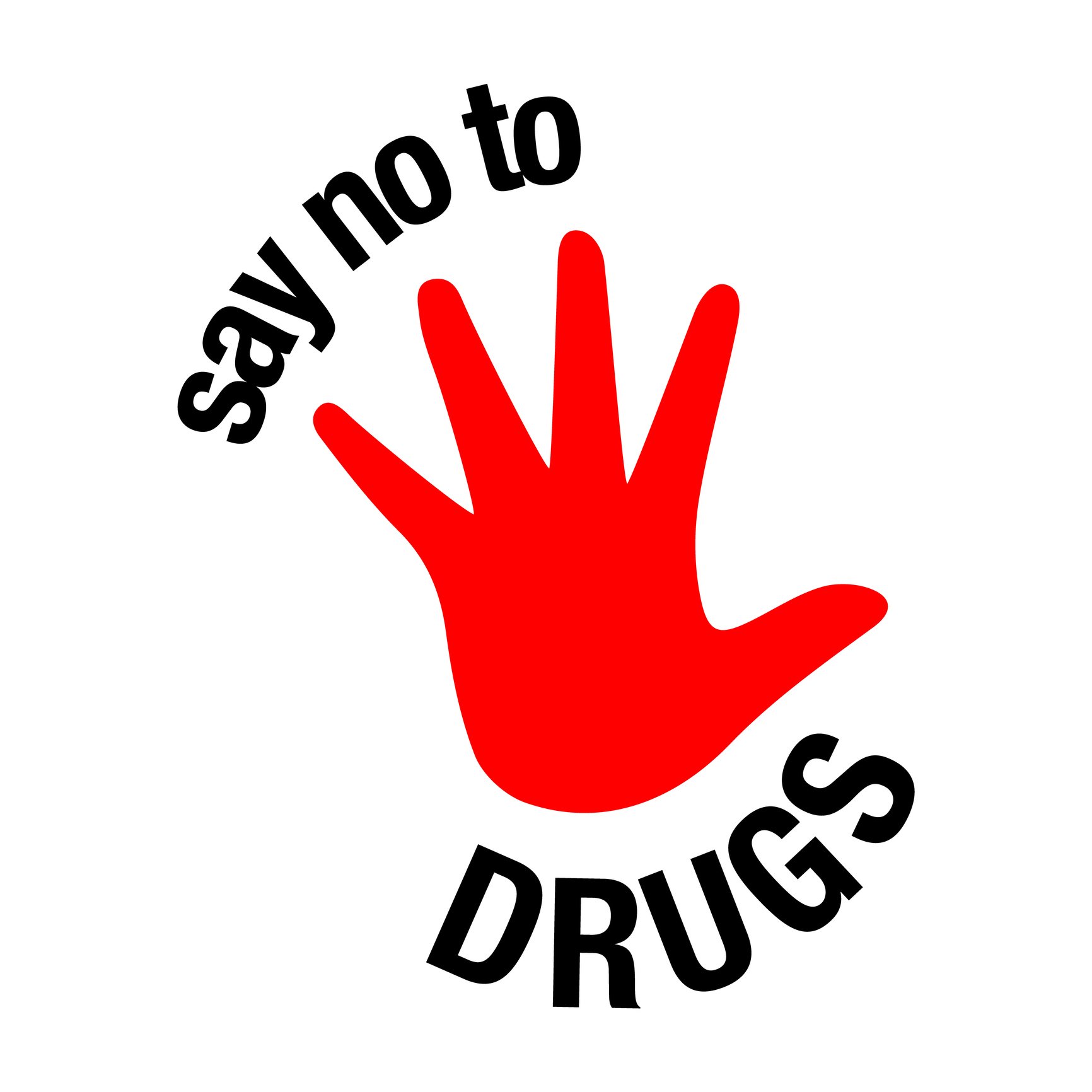Say No To Drugs Alcohol And Smoking