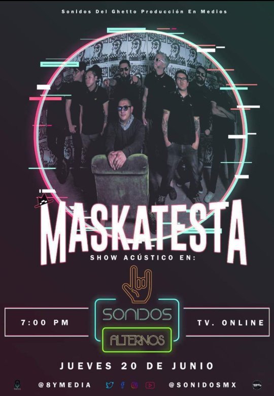 El invitado de hoy la @maskatesta_oficial
Vienen a hablarnos de sus casi ya 15 años de puro #ska
Y unas rolas en acústico
7 pm,
¡¡no se lo pierdan!!

🤘😎🔊#SonidosAlternos