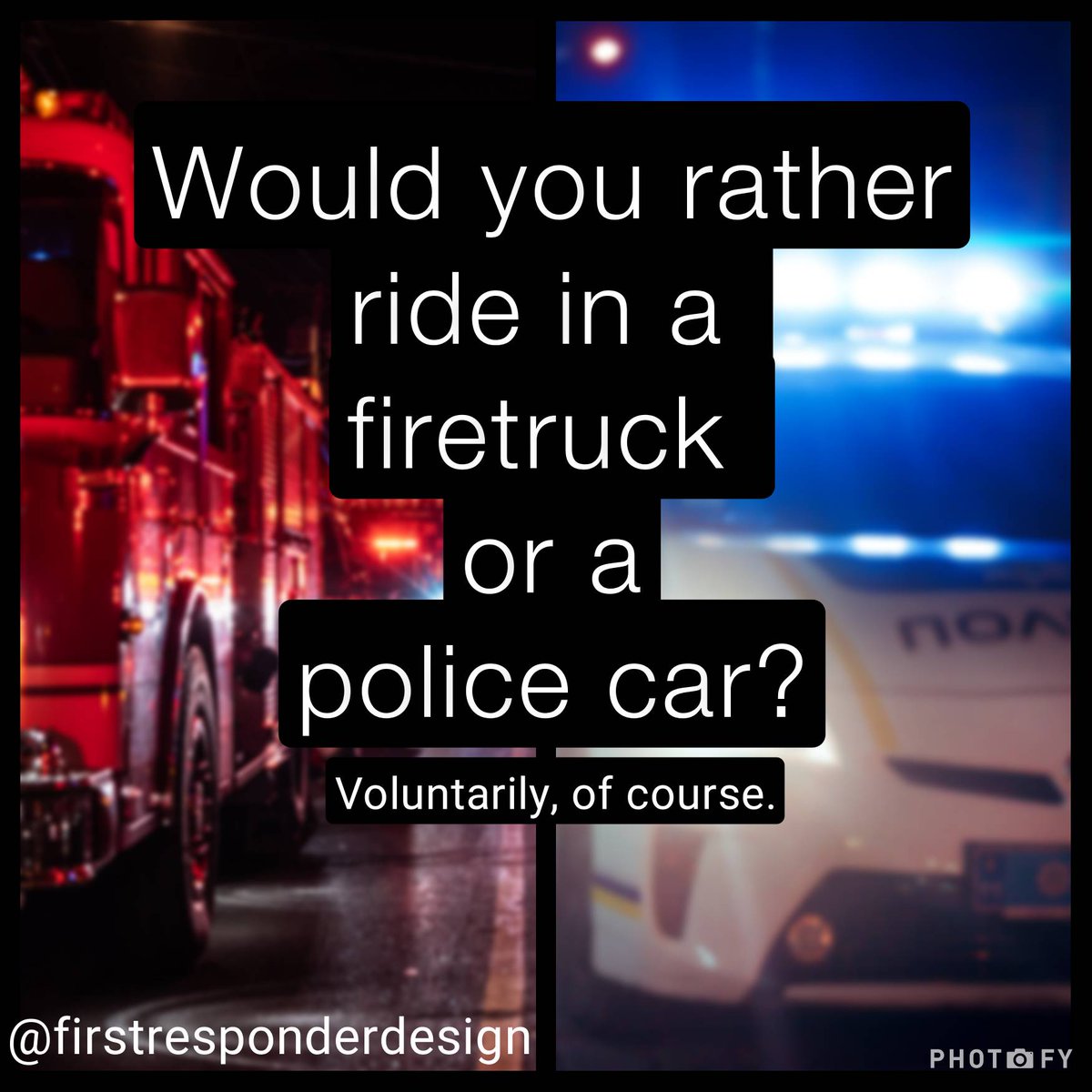 1stRspndrDesign's tweet photo. Comment below ⬇️ - 🚒 or 🚔
▫️
#firetruck #fire #firefighter #firemen #fireman #lawenforcement #police #officer #deputy #policecar #vote #firstresponder #cruiser #apparatus #instagood #travel #fun #wouldyourather #firstresponderdesign #backtheblue #thinredline #thinblueline https://t.co/GXJnKrSffT