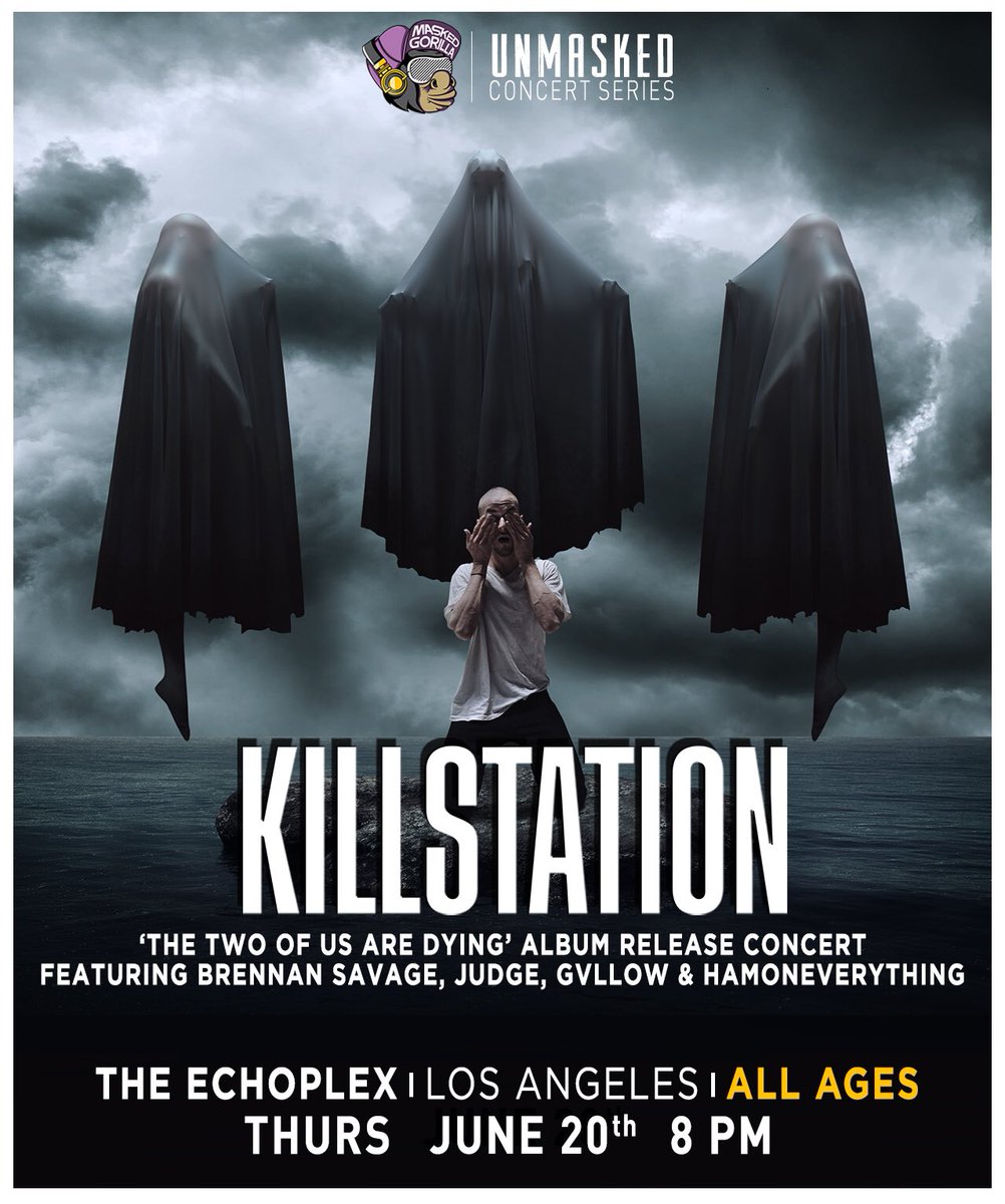 UNMASKEDla's tweet photo. TONIGHT! @_KILLSTATION LIVE IN LOS ANGELES FOR A SPECIAL PERFORMANCE!! 

🚨DOORS AT 8PM🚨

TICKETS AT DOOR &amp; ONLINE: https://t.co/u1oQtk58dS https://t.co/N6Hite1Zu4