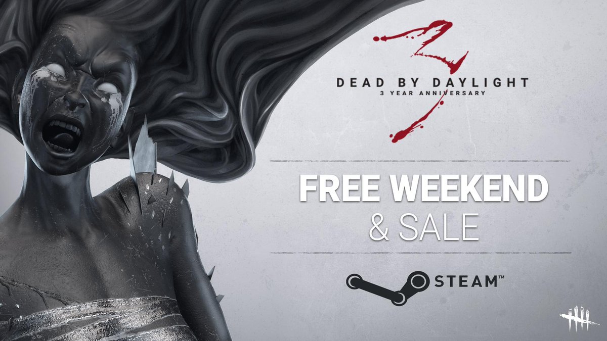 Dead By Daylight On Twitter Join Us To Celebrate Our 3rd Year Anniversary Dead By Daylight Is Playable For Free On Steam Until Sunday June 23rd Deadbydaylight Https T Co Wfysnezizr