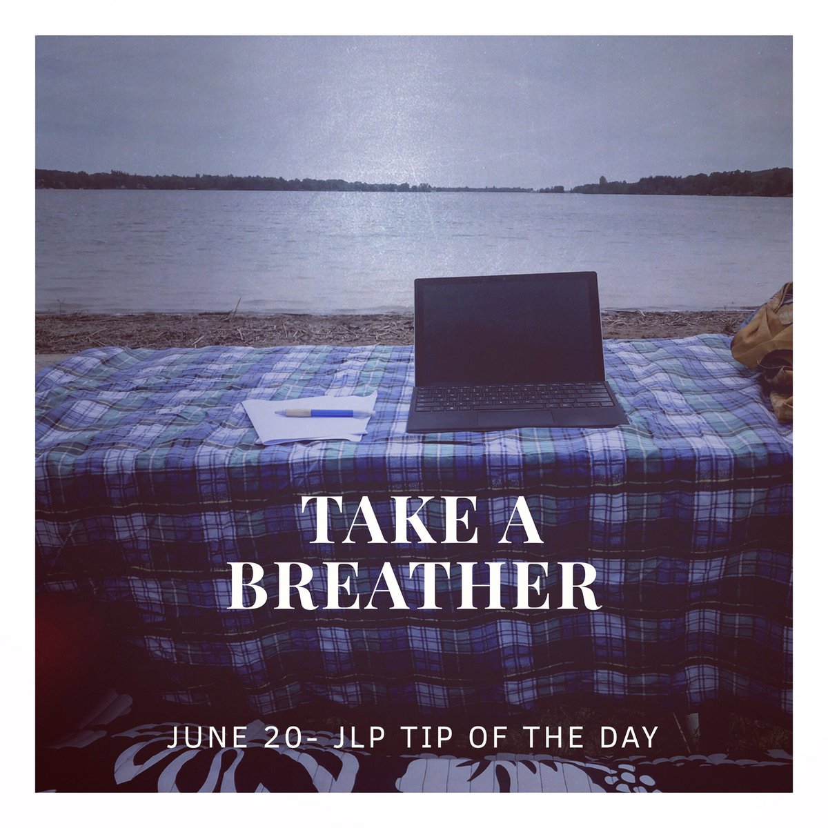 thejlpofficial's tweet photo. June 20- JLP Tip of the day .. Take a Breather
Sometimes you need to move your office outside to gain inspiration.. Inhale the crisp air and beautiful scenery.
#air #lake #outside #enjoy #scenery #crisp #breathe #mobileoffice #mobileofficelife #inspire #beautiful #jlptip https://t.co/bwEItuv3d7