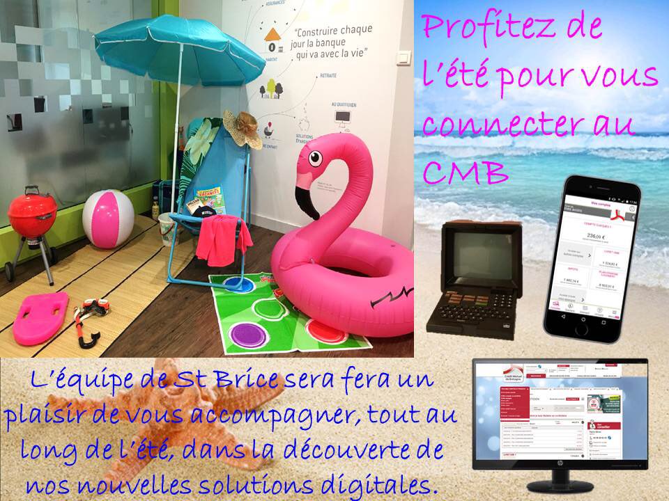 De 3615cmb à appli 📱Cmb via cmb.fr...tjrs à la pointe de la technologie, l’équipe ⁦<a href="/CMBStBriceAntra/">CMB Saint Brice/Antrain</a>⁩ se fera un plaisir de vous accompagner, tout au long de l’été, dans la découverte de nos news solutions digitales.
⁦<a href="/CMB_DD35/">Crédit_Mutuel_DD35</a>⁩ ⁦<a href="/WeAreArkea/">WAA|Actus</a>⁩.