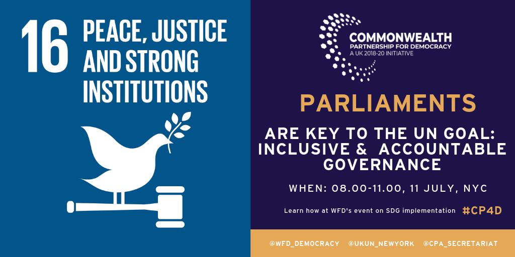 WFD_Democracy's tweet photo. Parliaments everywhere can help achieve the #globalgoals and #SDG16 especially! WFD’s Commonwealth Partnership for Democracy #CP4D will highlight the role of legislators in the #SDGs at the UN High-Level Political Forum on 11 July in NYC @UKUN_NewYork @CPA_Secretariat https://t.co/ZOnZvysPzb
