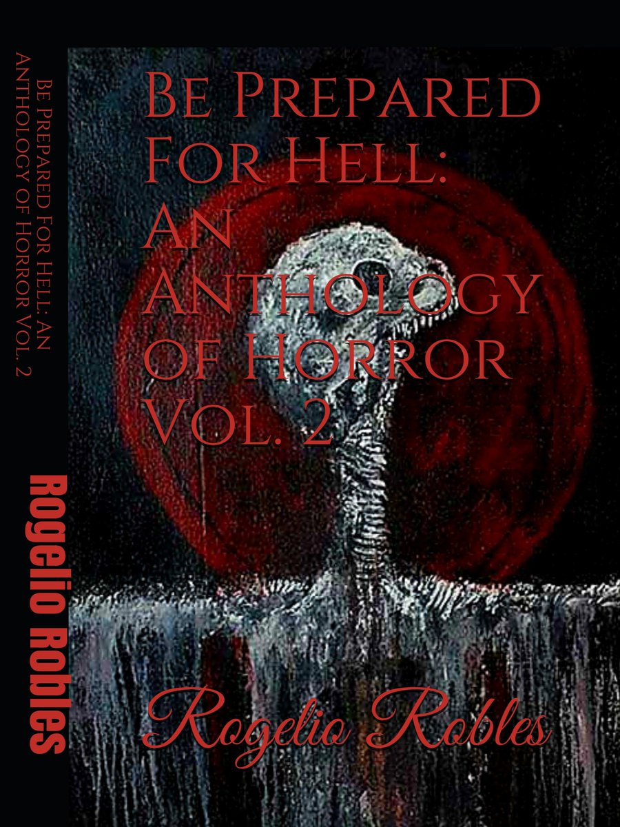Royolacrayola's tweet photo. Vol. 2 is coming! ๐ค
#WritingCommunity #ComingSoon #horror #horrorfamily #horrorcommunity #Amazon #kindle #NOOK #barnesandnoble #bepreparedforhell https://t.co/8CnfzNKWdp
