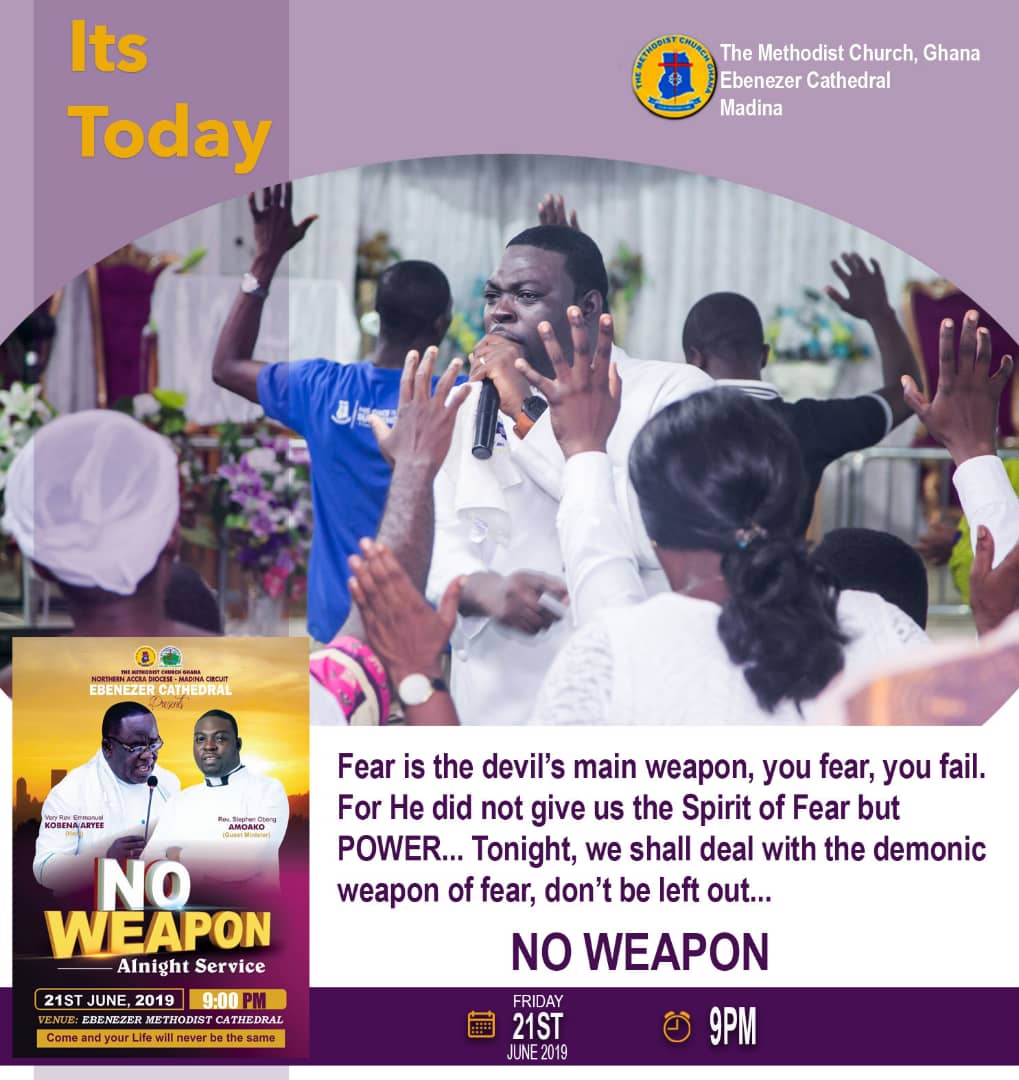 EMC_Madina's tweet photo. It's on tonight... Share and come along with somebody...๐ฅ๐ฅ๐ฅ
*NO WEAPON*
#ebenezerMethodistCathedral
#Madina
#Anight
#9pm
#shareninvite
#noweapon https://t.co/pykDiWPtcE