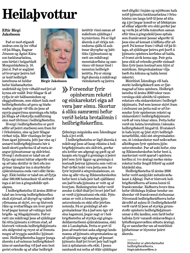 Fyrrverandi landlæknir og núverandi aðstoðarmaður heilbr.ráðherra stingur á kýlum í heilbrigðiskerfinu. Er hokinn af reynslu erlendis frá, engum háður og hefur engu að tapa. Nauðsynlegt að hafa svona fólk og hlusta á það.