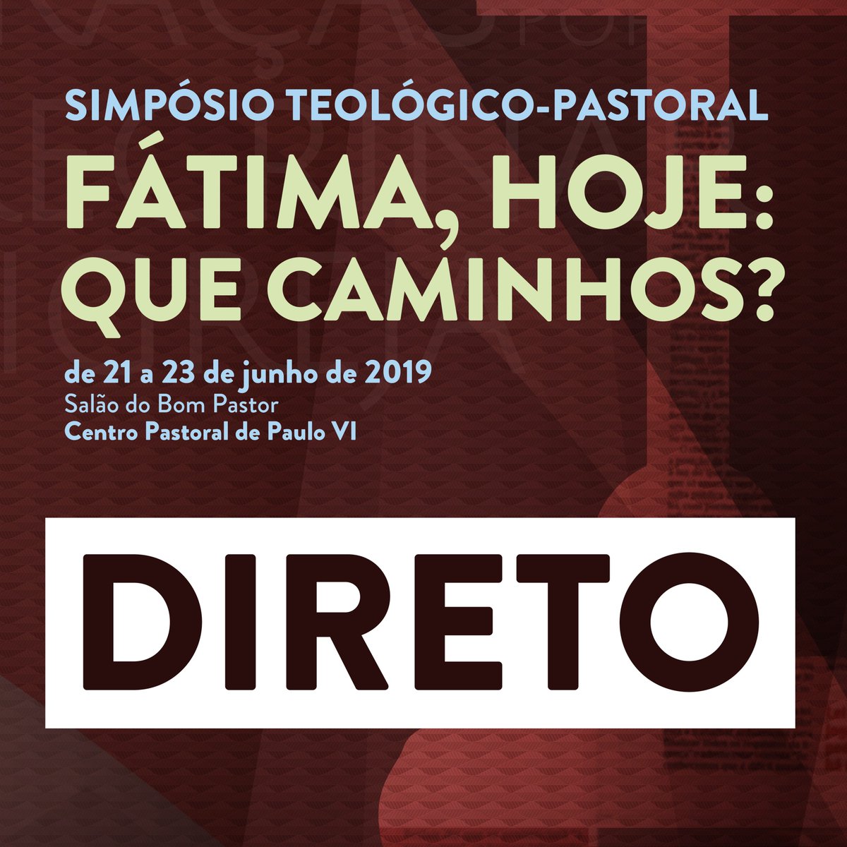 Siga as conferências do Simpósio Teológico-Pastoral em direto em youtu.be/uYjbftGlXBg

(Inicia dentro de momentos)