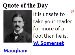 VirtualBarAssn's tweet photo. Quote of the Day: It is unsafe to take your reader for more of a fool than he is. W. Somerset Maugham https://t.co/cS3rd9Djz4 https://t.co/MkxKgIPZfU