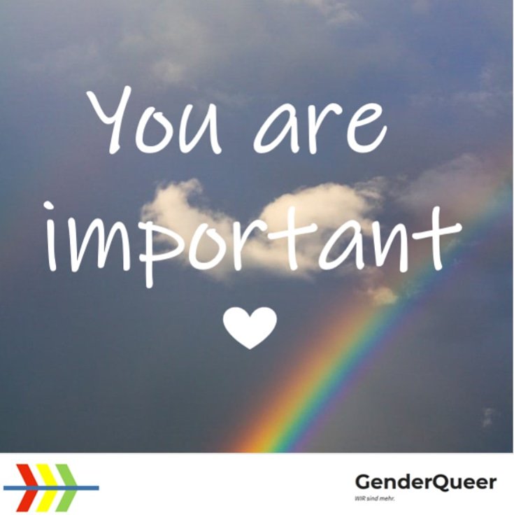 GenderQueer3's tweet photo. #YouAre important! Lass sie reden, denn jemand liebt Dich!
#genderqueer #genderopen #love #pride https://t.co/I2L7cdva3d