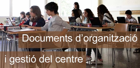 Documents d'organització i gestió del centre per al curs 2019-2020
